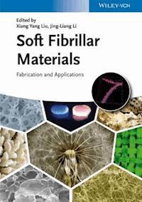 Soft Fibrillar Materials -  - E-Book