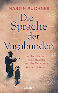 Die Sprache der Vagabunden - Martin Puchner - E-Book
