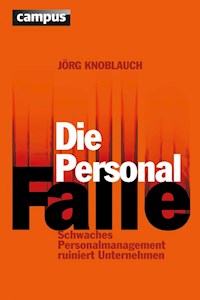 Die Personalfalle - Jörg Knoblauch - E-Book