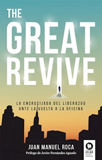 The Great Revive - Juan Manuel Roca - E-Book