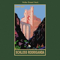 Schloss Rodriganda - Karl May - Hörbuch