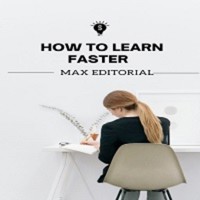 How to Learn Faster - MAX EDITORIAL - E-Book