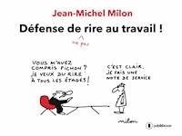 Défense de ne pas rire au travail -  - E-Book