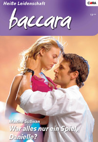 War alles nur ein Spiel, Danielle? - MAXINE SULLIVAN - E-Book