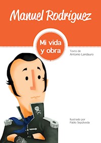 Manuel Rodríguez - Antonio Landauro Marín - E-Book
