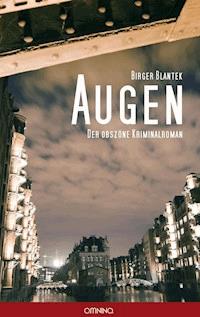 Augen - Birger Blantek - E-Book