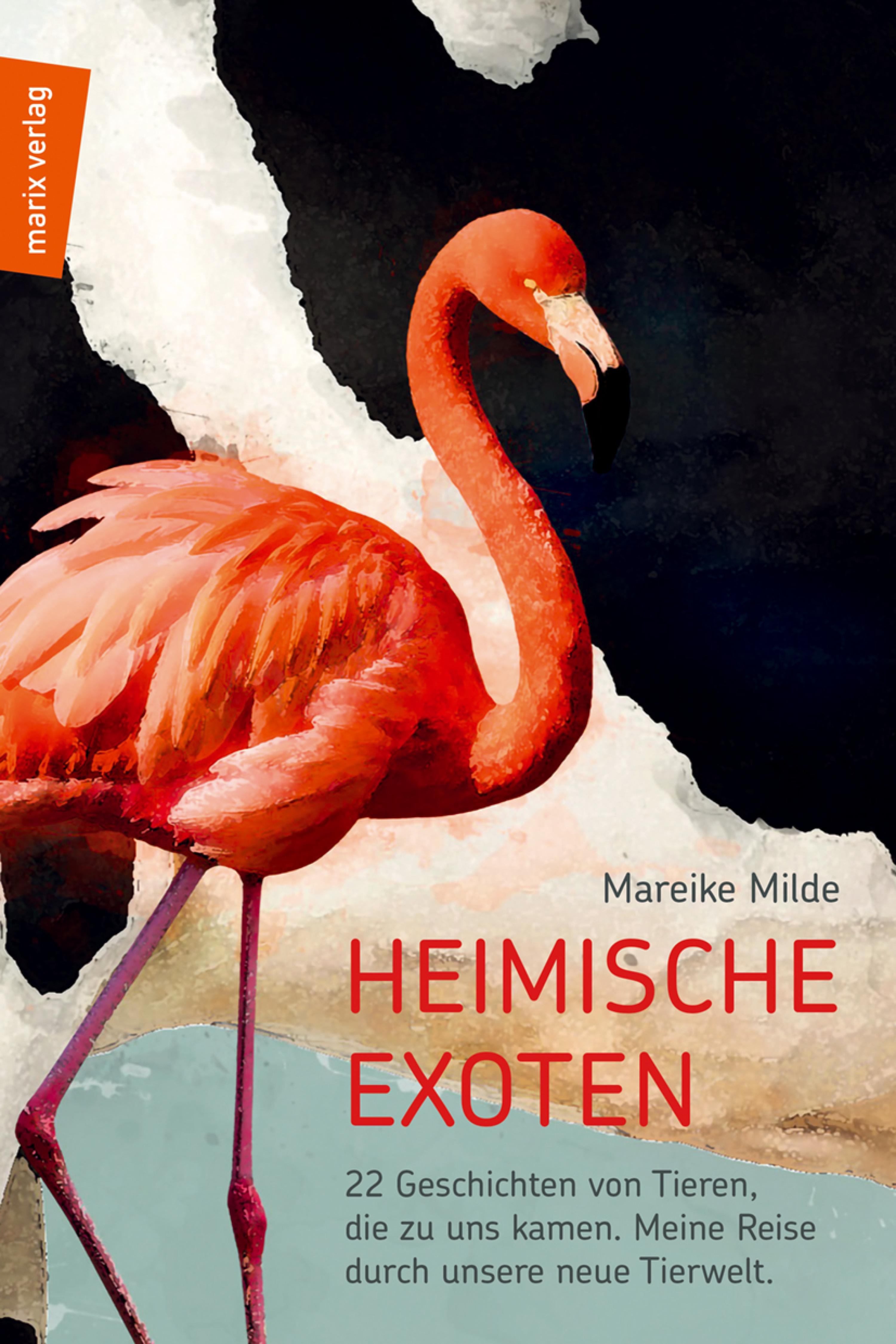 Heimische Exoten - Mareike Milde - E-Book