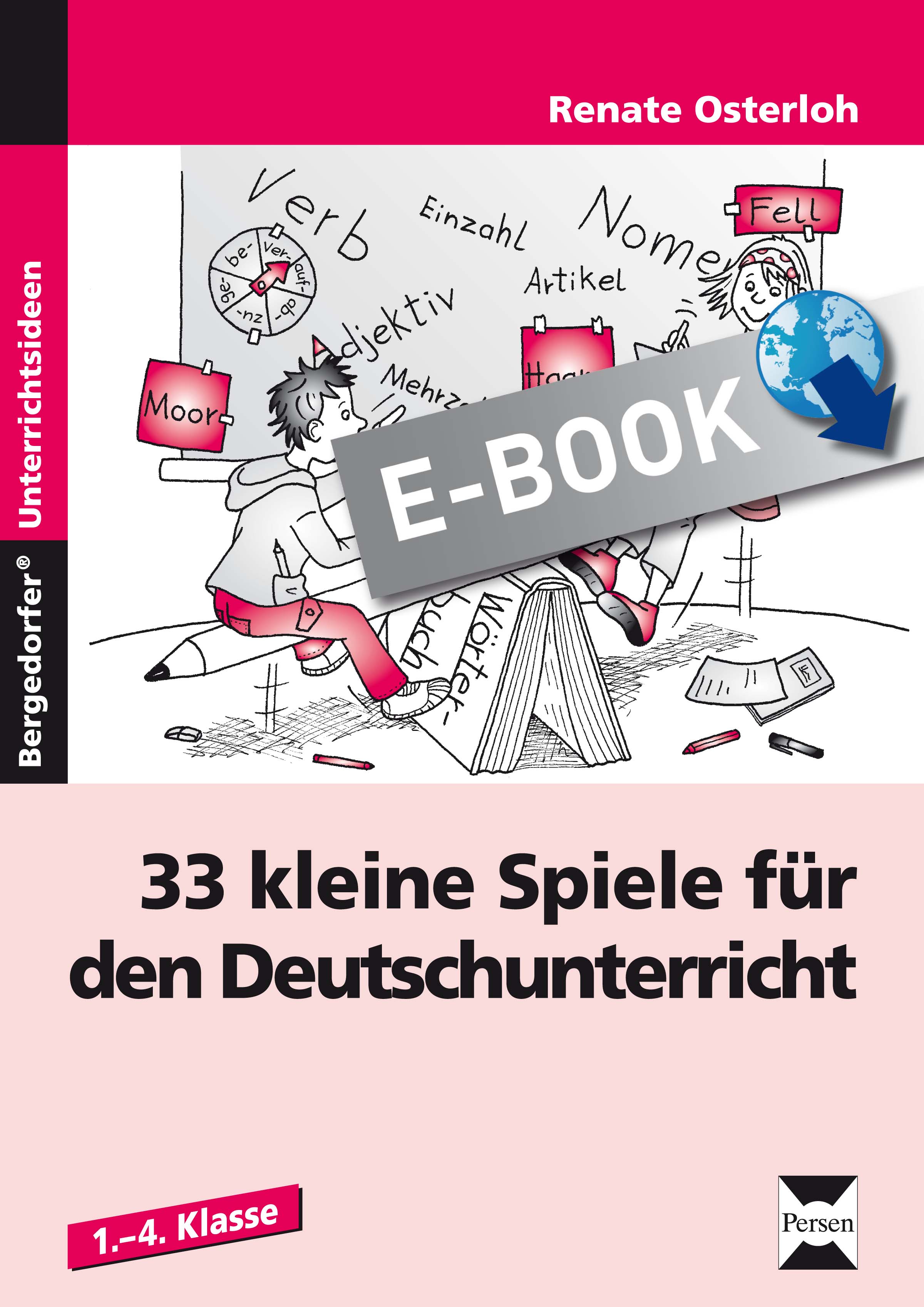 33 kleine Spiele für den Deutschunterricht - Renate Osterloh - E-Book