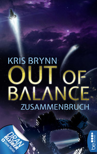 Out of Balance – Zusammenbruch - Kris Brynn - E-Book
