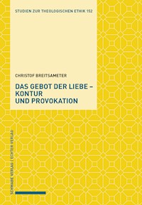 Das Gebot der Liebe - Christof Breitsameter - E-Book