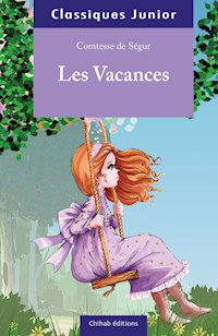 Les vacances - Comtesse de Ségur - E-Book