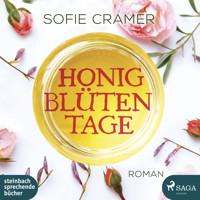 Honigblütentage - Sofie Cramer - Hörbuch