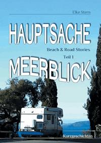 Hauptsache Meerblick - Elke Stern - E-Book