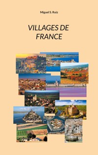 Villages de France - Miguel S. Ruiz - E-Book