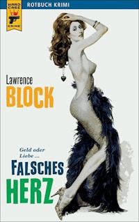 Falsches Herz - Lawrence Block - E-Book