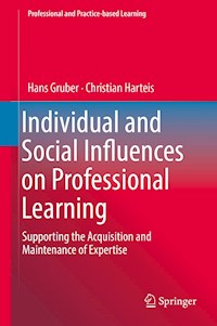 Individual and Social Influences on Professional Learning - Hans Gruber - E-Book