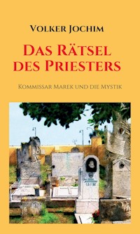 Das Rätsel des Priesters - Volker Jochim - E-Book
