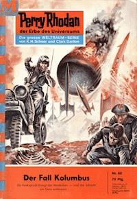 Perry Rhodan 88: Der Fall Kolumbus - K.H. Scheer - E-Book