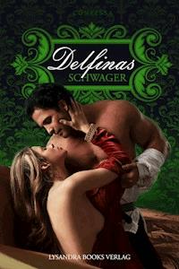 Delfinas Schwager - Contessa - E-Book