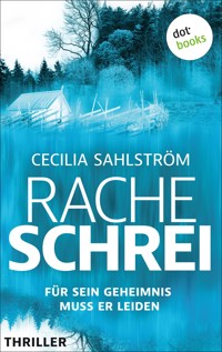 Racheschrei - Cecilia Sahlström - E-Book
