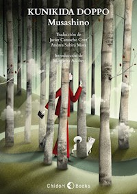 Musashino y otros relatos - Doppo Kunikida - E-Book