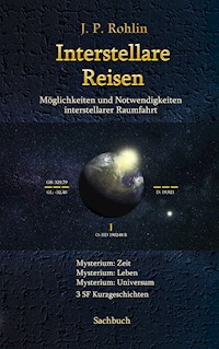 Interstellare Reisen - J.P. Rohlin - E-Book