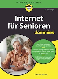 Internet für Senioren für Dummies - Sandra Weber - E-Book