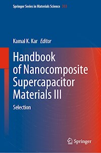 Handbook of Nanocomposite Supercapacitor Materials III -  - E-Book