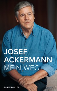 Mein Weg - Josef Ackermann - E-Book