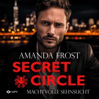 Machtvolle Sehnsucht - Amanda Frost - Hörbuch