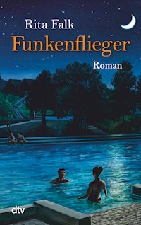 Funkenflieger - Rita Falk - E-Book + Hörbuch