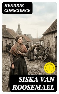 Siska van Roosemael - Hendrik Conscience - E-Book