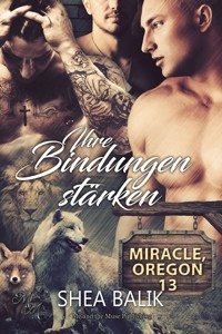 Ihre Bindungen stärken - Shea Balik - E-Book