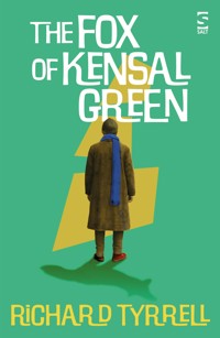 The Fox of Kensal Green - Richard Tyrrell - E-Book