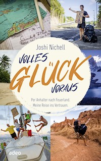 Volles Glück voraus - Joshi Nichell - E-Book