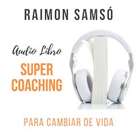 SuperCoaching - Raimon Samsó - Hörbuch