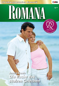 Die Rache des stolzen Griechen - JESSICA STEELE - E-Book