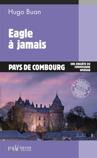 Eagle à jamais - Hugo Buan - E-Book