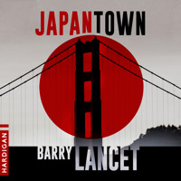 Japantown - Barry Lancet - Hörbuch