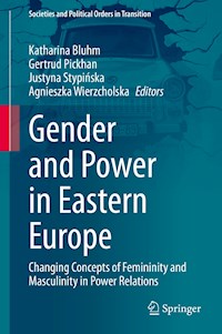 Gender and Power in Eastern Europe - - E-Book