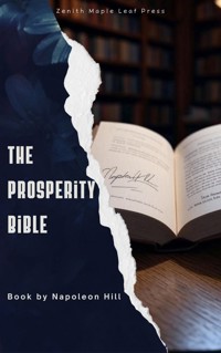 The Prosperity Bible - Napoleon Hill - E-Book