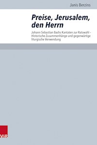Preise, Jerusalem, den Herrn - Janis Berzins - E-Book