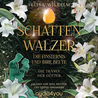 Schattenwalzer - Selina Wilhelm - Hörbuch