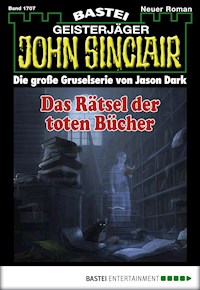 John Sinclair 1707 - Jason Dark - E-Book