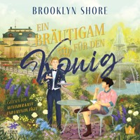 Ein Bräutigam für den König - Brooklyn Shore - Hörbuch