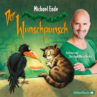 Der satanarchäolügenialkohöllische Wunschpunsch - Die Lesung - Michael Ende - Hörbuch