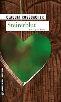 Steirerblut - Claudia Rossbacher - E-Book + Hörbuch