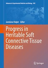 Progress in Heritable Soft Connective Tissue Diseases -  - E-Book