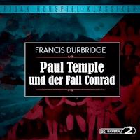 Paul Temple und der Fall Conrad - Francis Durbridge - Hörbuch