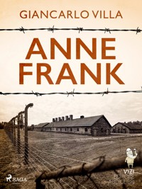 Anne Frank - Giancarlo Villa - E-Book